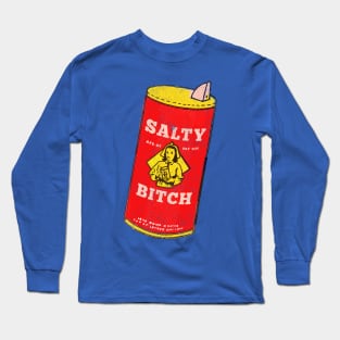 Salty Bitch Long Sleeve T-Shirt